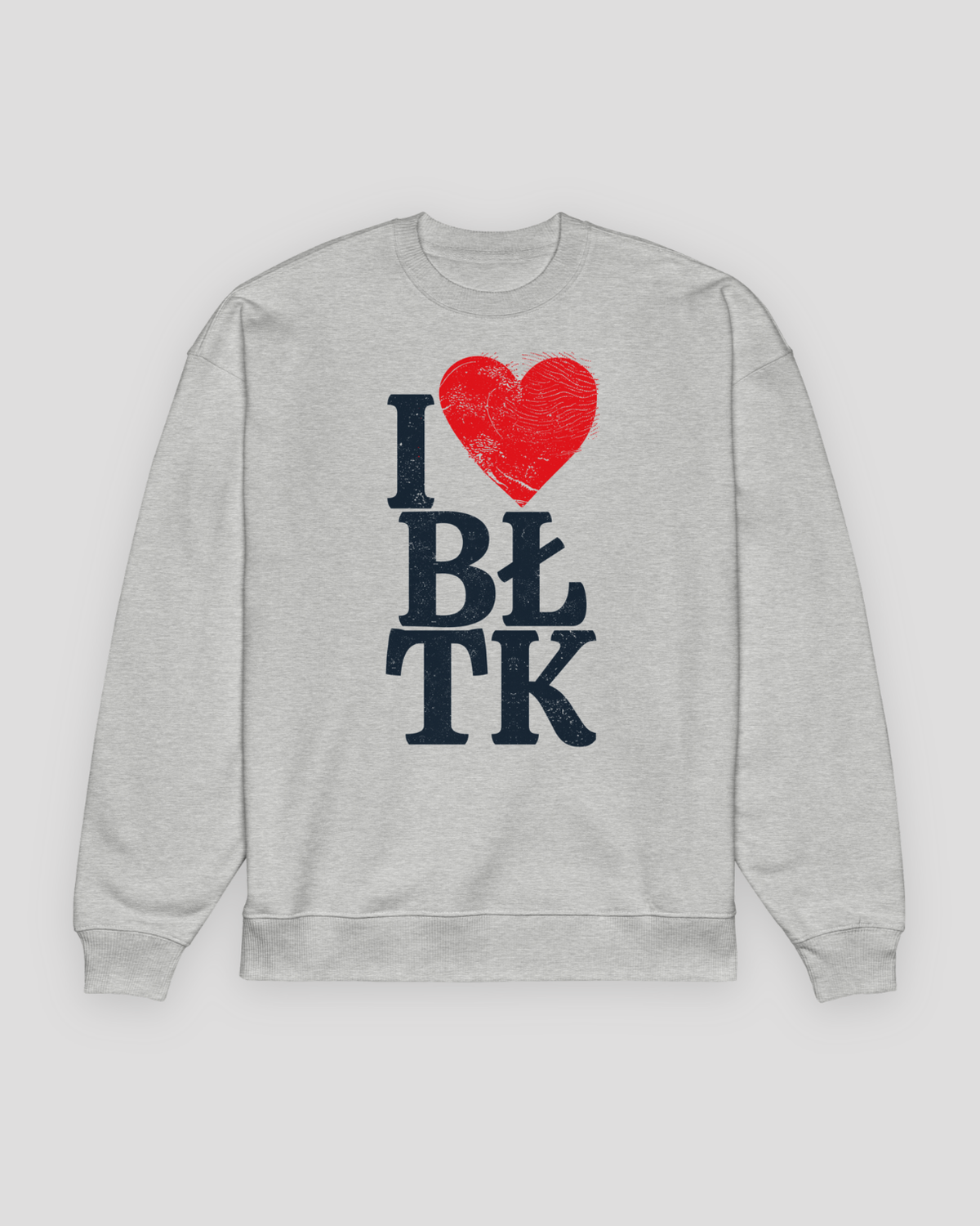 PORT Oversized Sweatshirt – I ❤︎ BŁTK